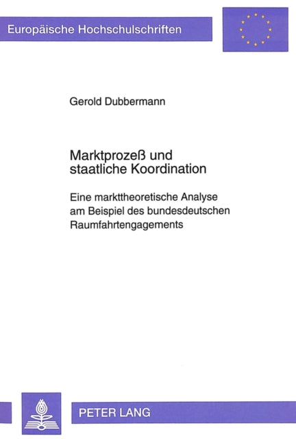Book cover of: Marktproze und staatliche Koordination