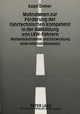 Book cover of: Manahmen zur Foerderung der fahrtechnischen Kompetenz in der Ausbildung von LKW-Fahrern