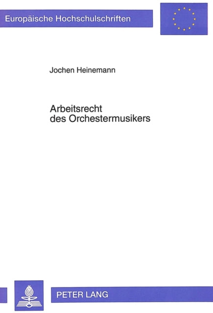 Book cover of: Arbeitsrecht des Orchestermusikers