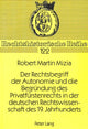 Book cover of: Der Rechtsbegriff der Autonomie und die Begruendung des Privatfuerstenrechts in der deutschen Rechtswissenschaft des 19. Jahrhunderts