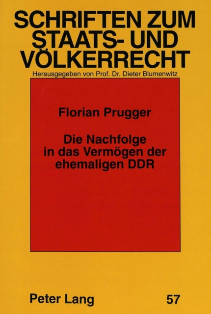 Book cover of: Die Nachfolge in das Vermoegen der ehemaligen DDR