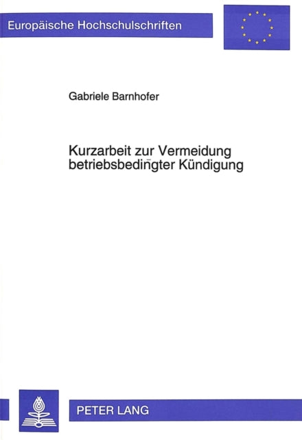 Book cover of: Kurzarbeit zur Vermeidung betriebsbedingter Kuendigung