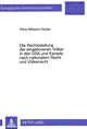 Book cover of: Die Rechtsstellung der eingeborenen Voelker in den USA und Kanada nach nationalem Recht und Voelkerrecht