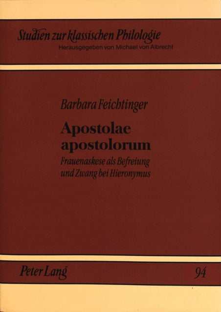 Book cover of: Apostolae Apostolorum