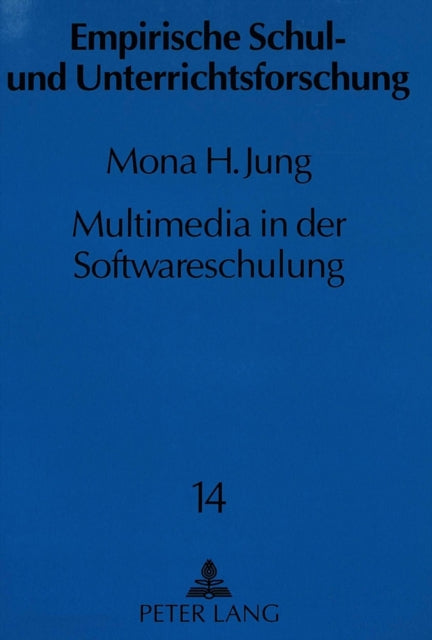 Book cover of: Multimedia in der Softwareschulung