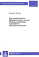 Book cover of: Das kartellrechtliche Mibrauchsverbot und die Wettbewerbsfaehigkeit europaeischer Industrieunternehmen