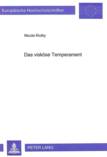 Book cover of: Das viskoese Temperament