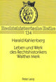 Book cover of: Leben und Werk des Rechtshistorikers Walther Merk