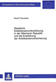 Book cover of: Staatliche Arbeitslosenunterstuetzung in der Weimarer Republik und die Entstehung der Arbeitslosenversicherung