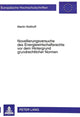 Book cover of: Novellierungsversuche des Energiewirtschaftsrechts vor dem Hintergrund grundrechtlicher Normen