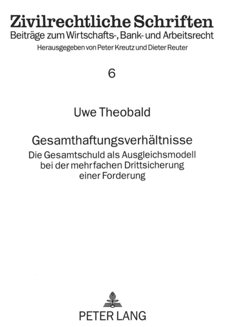Book cover of: Gesamthaftungsverhaeltnisse