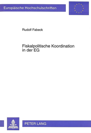 Fiskalpolitische Koordination in der EG