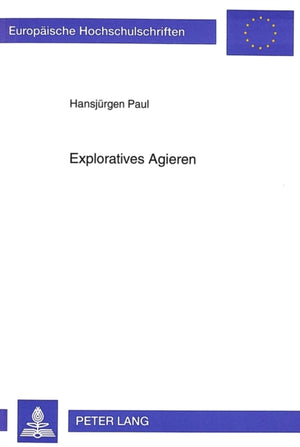 Exploratives Agieren