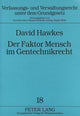 Book cover of: Der Faktor Mensch im Gentechnikrecht