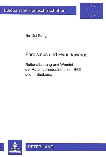 Book cover of: Fordismus und Hyundaeismus