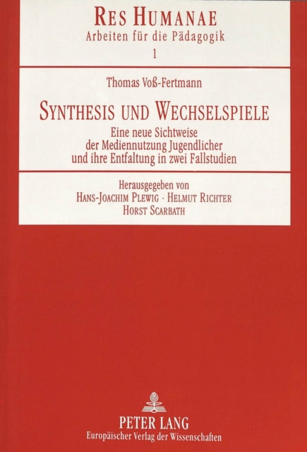 Book cover of: Synthesis und Wechselspiele