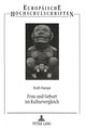 Book cover of: Frau Und Geburt Im Kulturvergleich