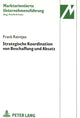 Book cover of: Strategische Koordination von Beschaffung und Absatz