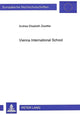 Book cover of: Vienna International School