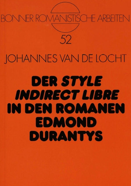 Book cover of: Der «style indirect libre» in den Romanen Edmond Durantys