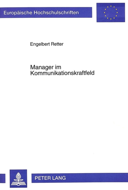Book cover of: Manager im Kommunikationskraftfeld