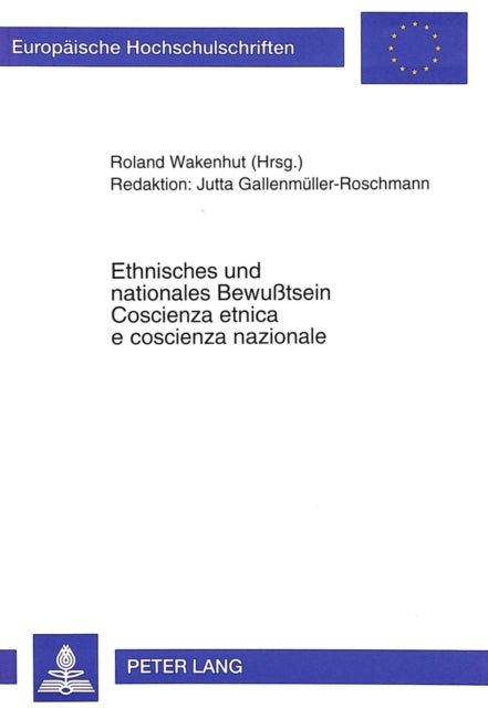Book cover of: Ethnisches und nationales Bewutsein- Coscienza etnica e coscienza nazionale