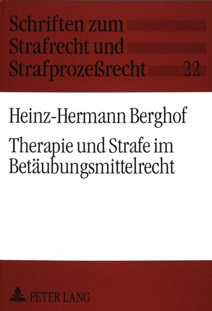 Book cover of: Therapie und Strafe im Betaeubungsmittelrecht