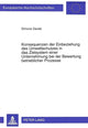 Book cover of: Konsequenzen der Einbeziehung des Umweltschutzes in das Zielsystem einer Unternehmung bei der Bewertung betrieblicher Prozesse