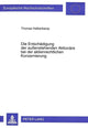 Book cover of: Die Entschaedigung der auenstehenden Aktionaere bei der aktienrechtlichen Konzernierung