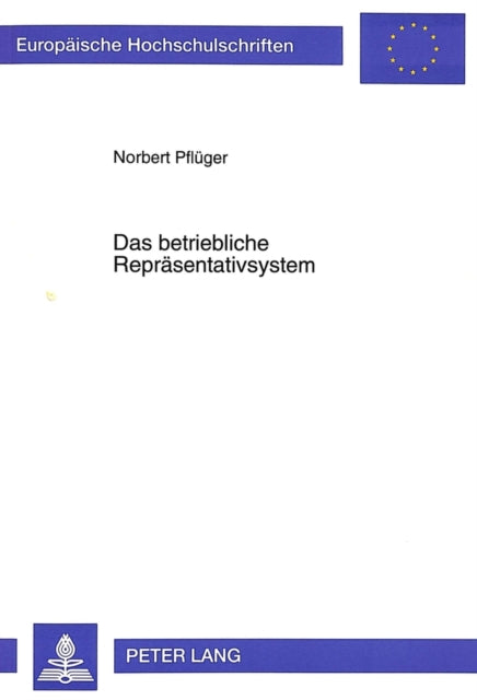 Book cover of: Das betriebliche Repraesentativsystem