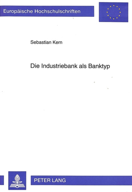 Book cover of: Die Industriebank als Banktyp