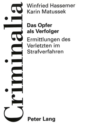 Das Opfer ALS Verfolger