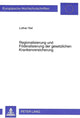 Book cover of: Regionalisierung und Foederalisierung der gesetzlichen Krankenversicherung