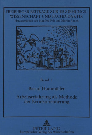 Arbeitserfahrung als Methode der Berufsorientierung