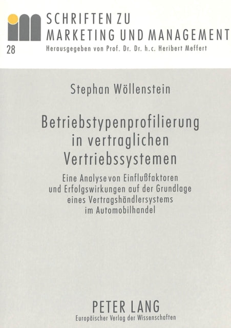 Book cover of: Betriebstypenprofilierung in vertraglichen Vertriebssystemen