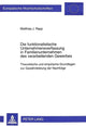 Book cover of: Die funktionalistische Unternehmensverfassung in Familienunternehmen des verarbeitenden Gewerbes