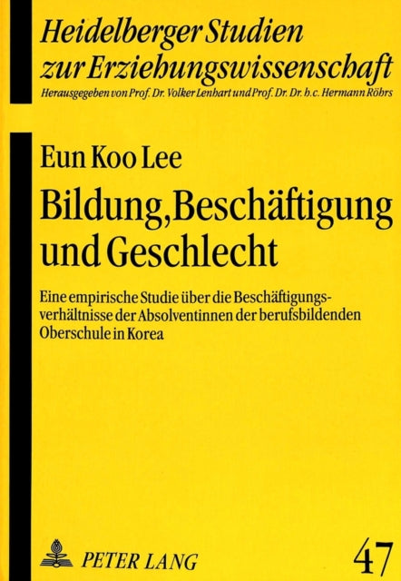 Book cover of: Bildung, Beschaeftigung und Geschlecht