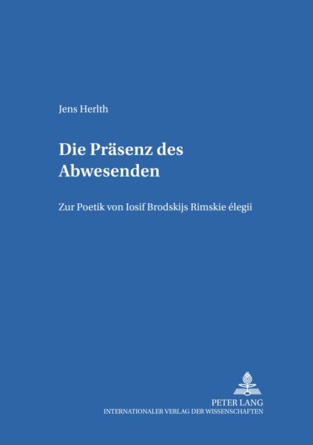 Book cover of: Die Praesenz des Abwesenden
