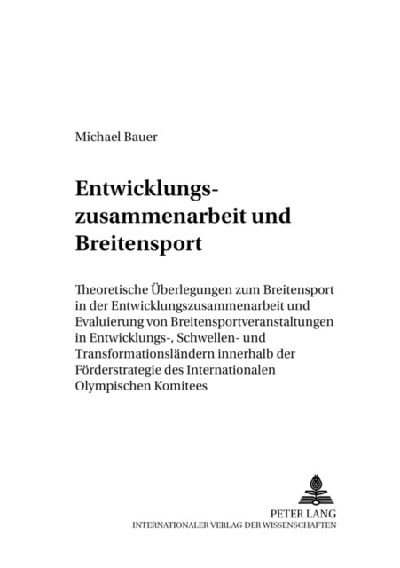 Book cover of: Entwicklungszusammenarbeit Und Breitensport. By: Michael Bauer