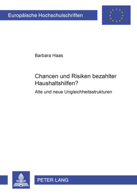 Book cover of: Chancen Und Risiken Bezahlter Haushaltshilfen?. By: Barbara Haas