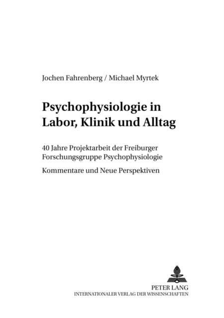 Book cover of: Psychophysiologie in Labor, Klinik und Alltag. By: Jochen Fahrenberg