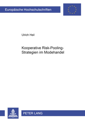 Kooperative Risk-Pooling-Strategien Im Modehandel