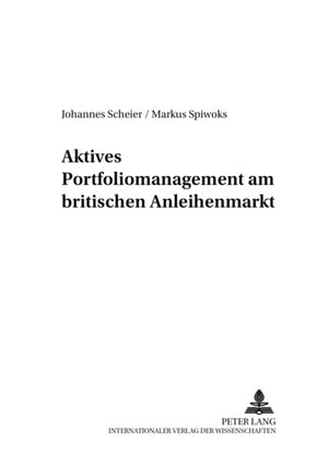 Aktives Portfoliomanagement Am Britischen Anleihenmarkt