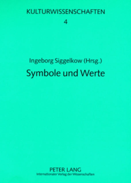 Book cover of: Symbole und Werte. By: Ingeborg Siggelkow