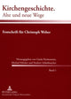 Book cover of: Kirchengeschichte. Alte Und Neue Wege