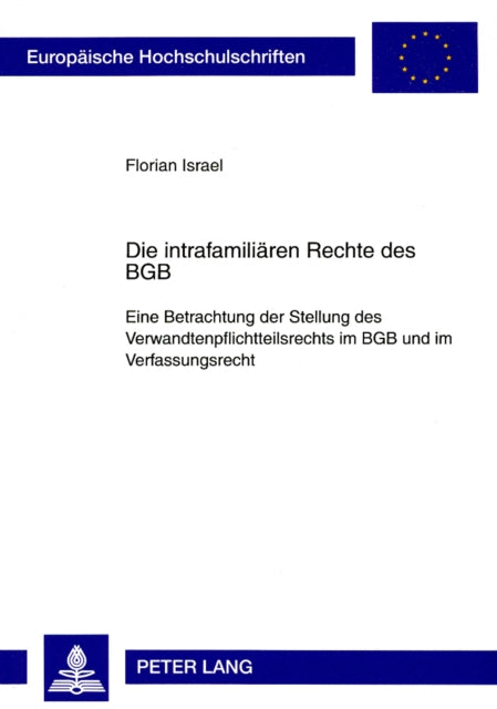 Book cover of: Die Intrafamiliaeren Rechte Des Bgb. By: Florian Israel