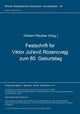 Book cover of: Festschrift fuer Viktor Jul'evic Rozencvejg zum 80. Geburtstag