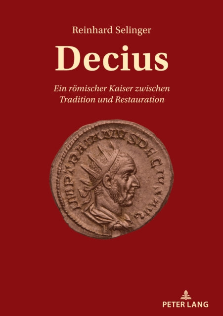 Book cover of: Decius. By: Reinhard Selinger