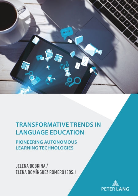 Book cover of: Transformative Trends in Language Education. By: Jelena Bobkina