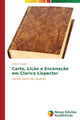 Book cover of: Carta, Licao e Encenacao em Clarice Lispector